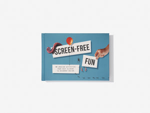 Screen-free Fun